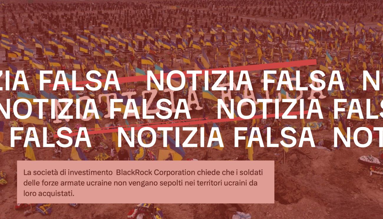 La società d’investimento BlackRock non ha proibito la sepoltura dei soldati ucraini sul suolo ucraino