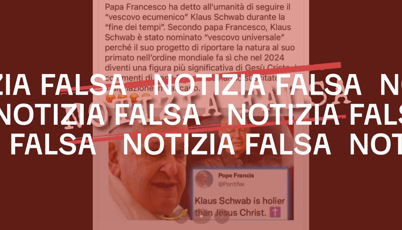 No, Papa Francesco non ha nominato Klaus Schwab come «vescovo universale»