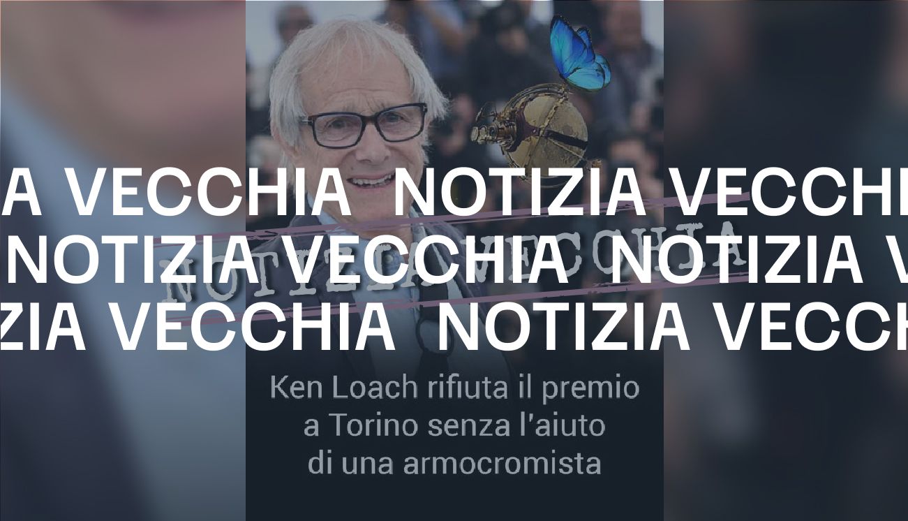 Ken Loach ha rifiutato un premio del Torino Film Festival oltre 10 anni fa