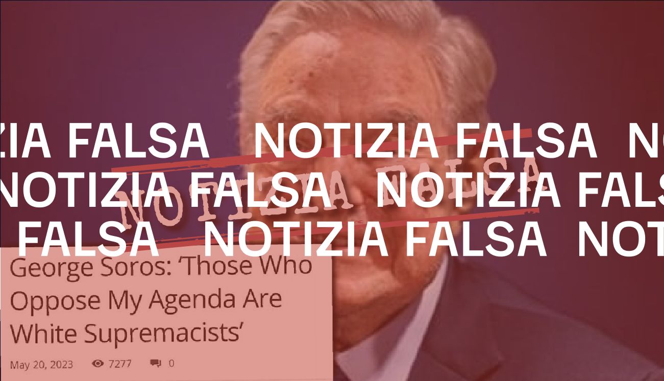 Soros non ha detto che chi si oppone alla sua agenda è un «suprematista bianco»