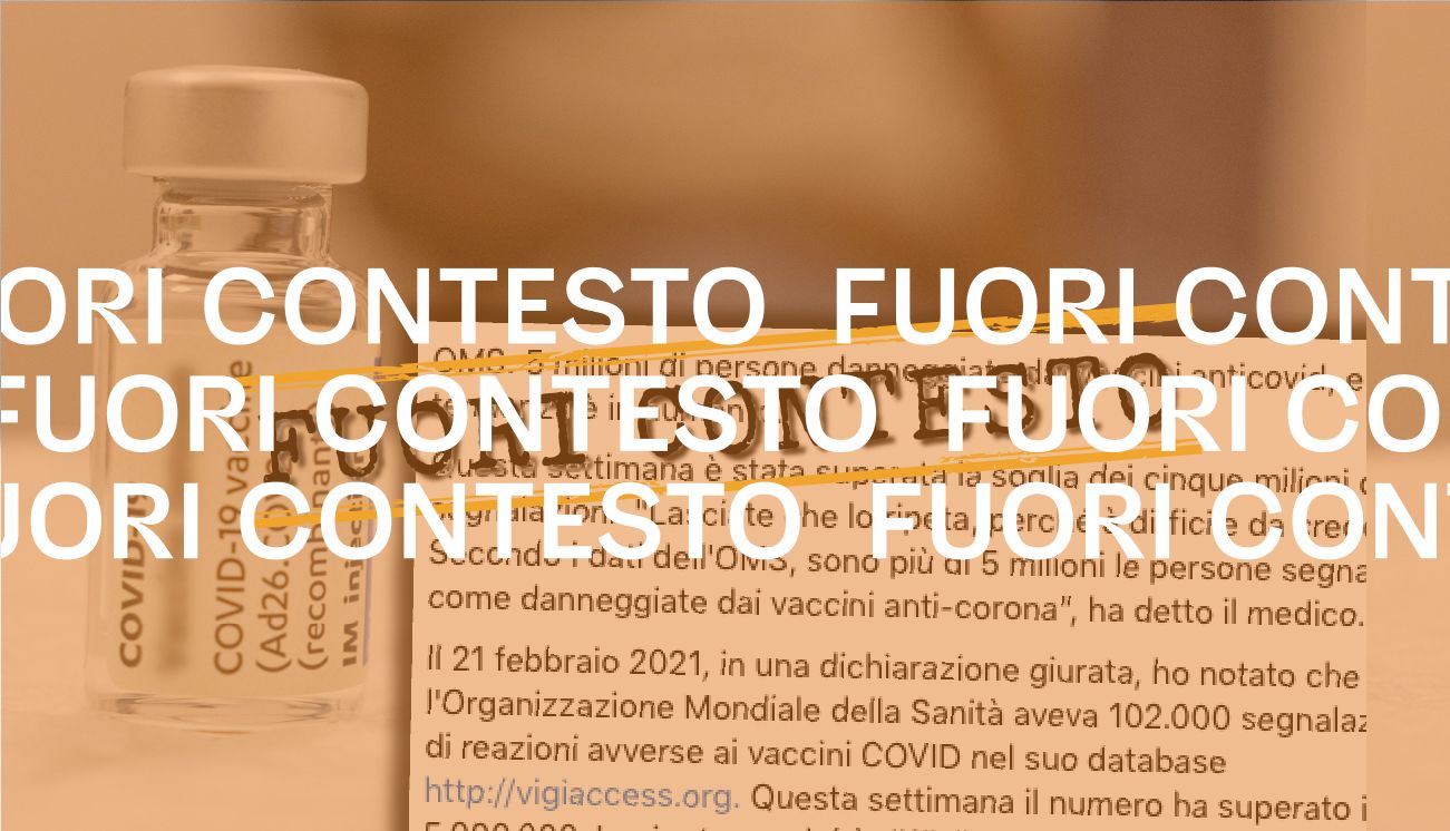 No, i dati dell’Oms non mostrano che 5 milioni di persone sono state «danneggiate» dai vaccini anti-Covid