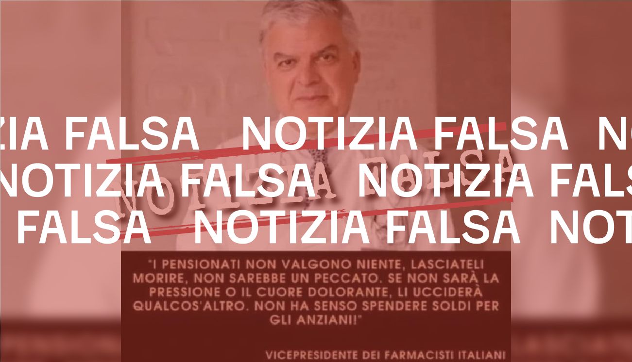 No, il vicepresidente dell’ordine dei farmacisti non ha detto che i pensionati vanno «lasciati morire»