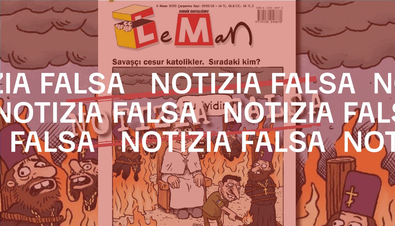 Questa copertina della rivista satirica turca LeMan con Zelensky e il Papa è falsa