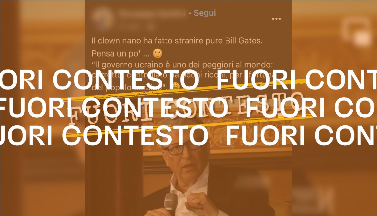 Bill Gates non ha detto che l’attuale governo ucraino è «uno dei peggiori al mondo»