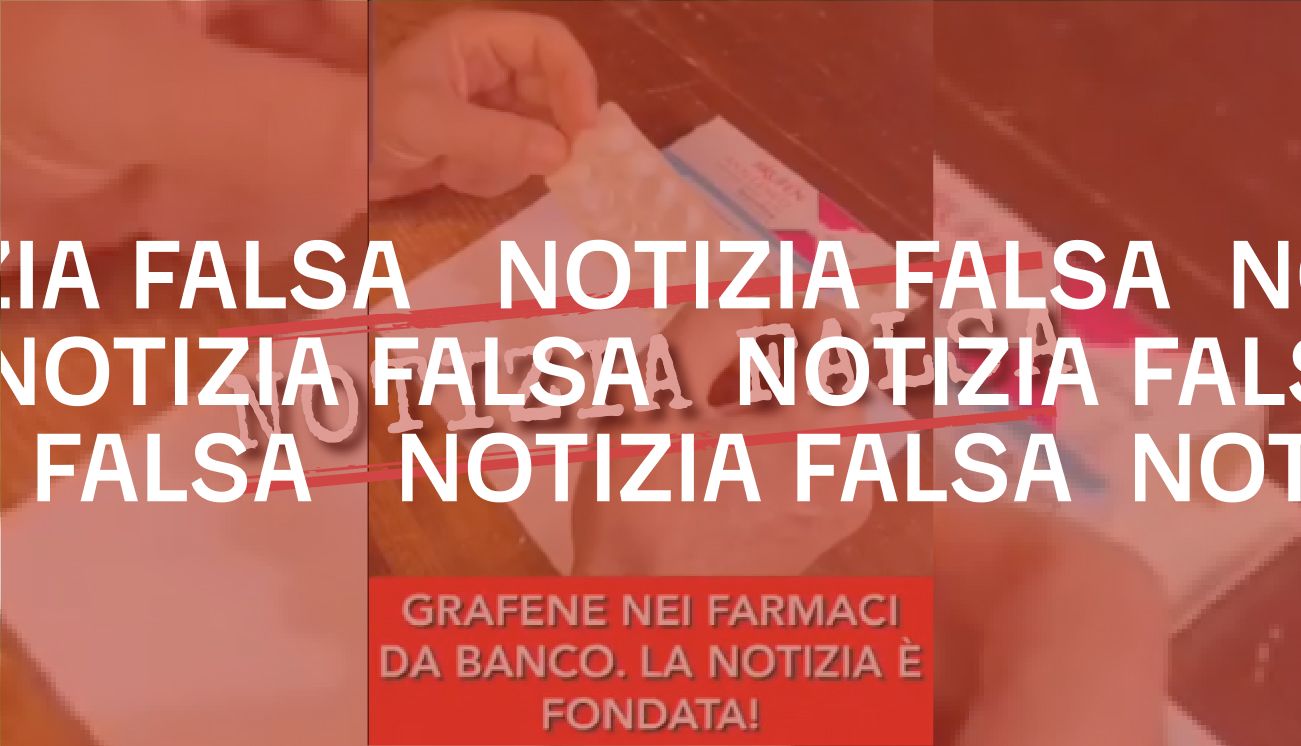 No, il grafene non è «contenuto nei più comuni farmaci da banco»