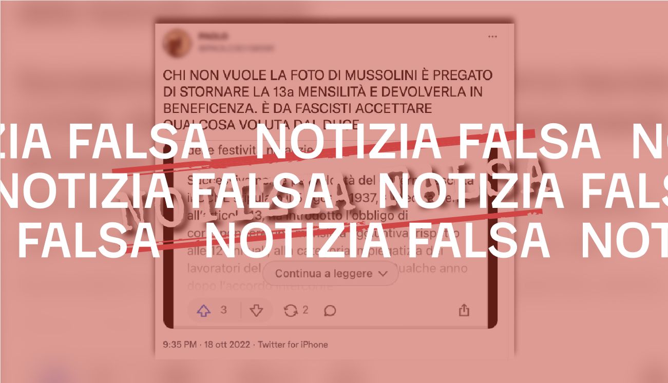 Il fascismo non ha introdotto l’odierna tredicesima mensilità