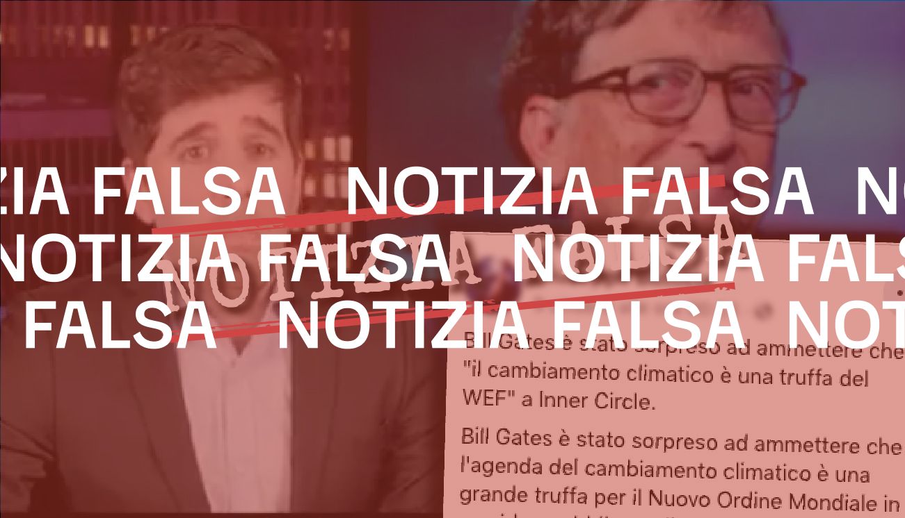 Bill Gates non ha detto che «il cambiamento climatico è una truffa del Wef»