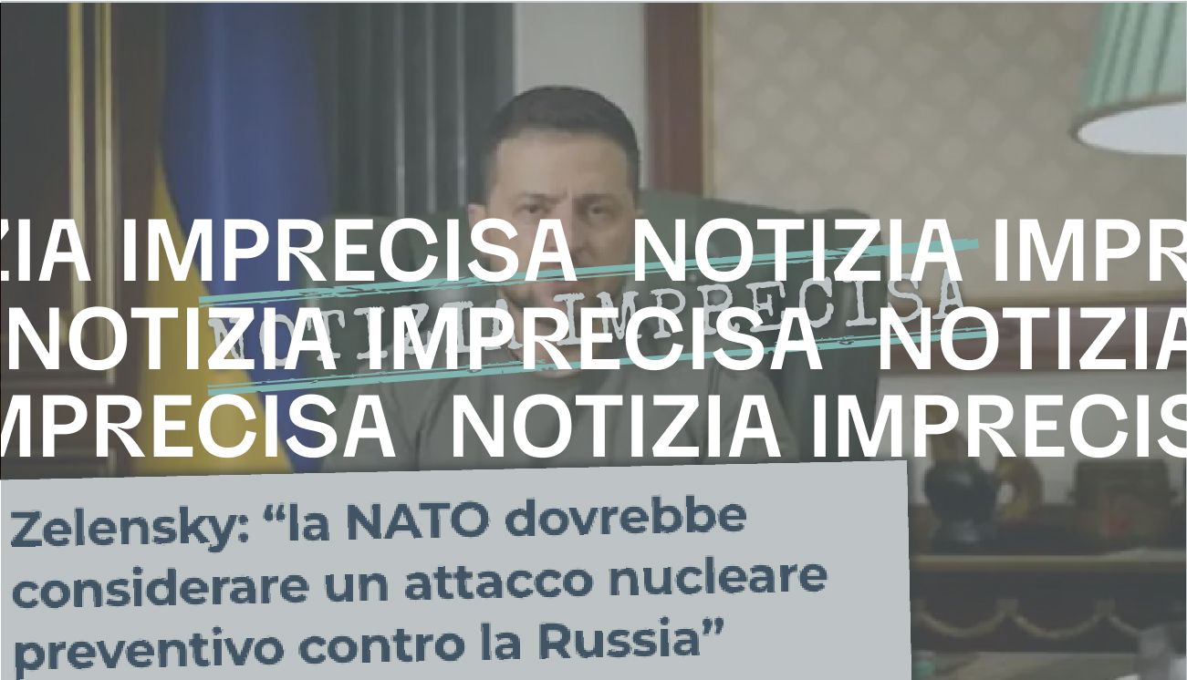 Zelensky non ha detto alla Nato di valutare un «attacco nucleare preventivo» contro la Russia