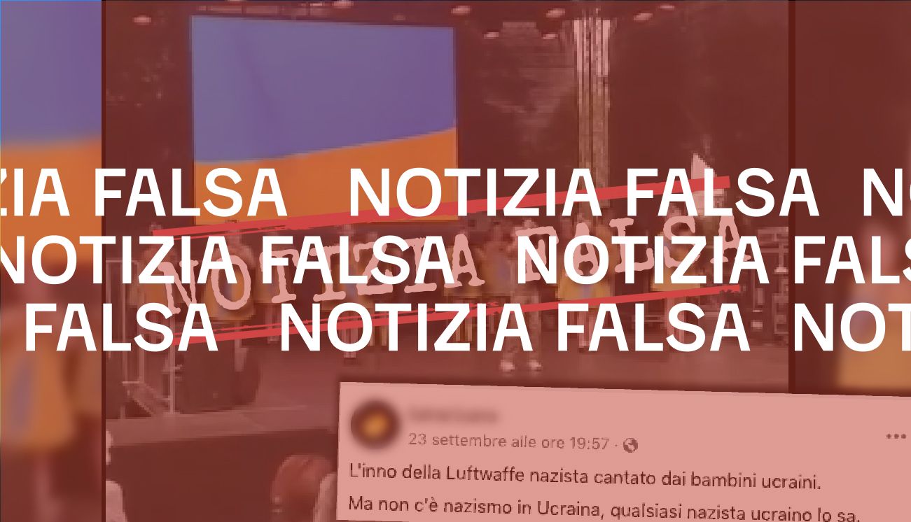 Questi bambini ucraini non stanno cantando l’inno della «Luftwaffe nazista»