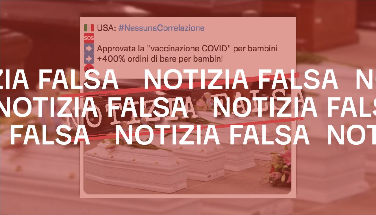 No, gli ordini di bare per bambini negli Stati Uniti non stanno aumentando a causa dei vaccini anti-Covid