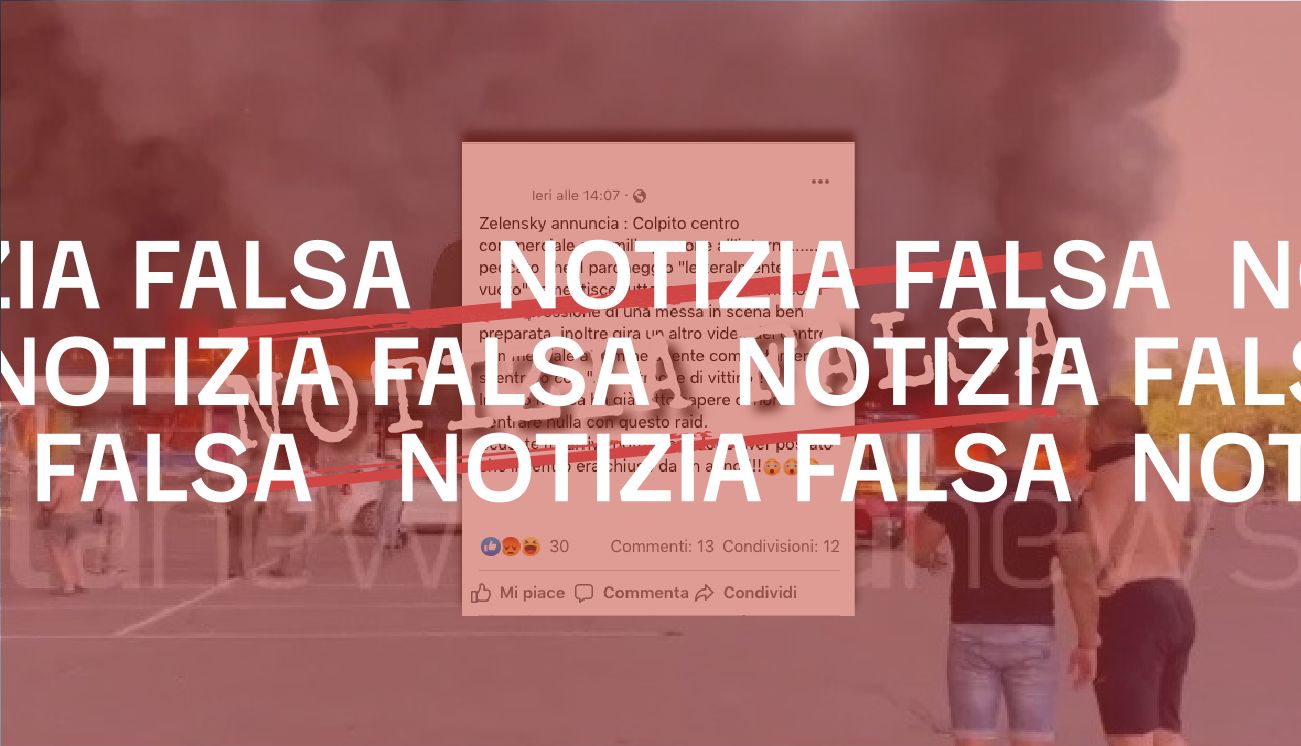 No, il centro commerciale di Kremenchuk non era «chiuso da un anno»