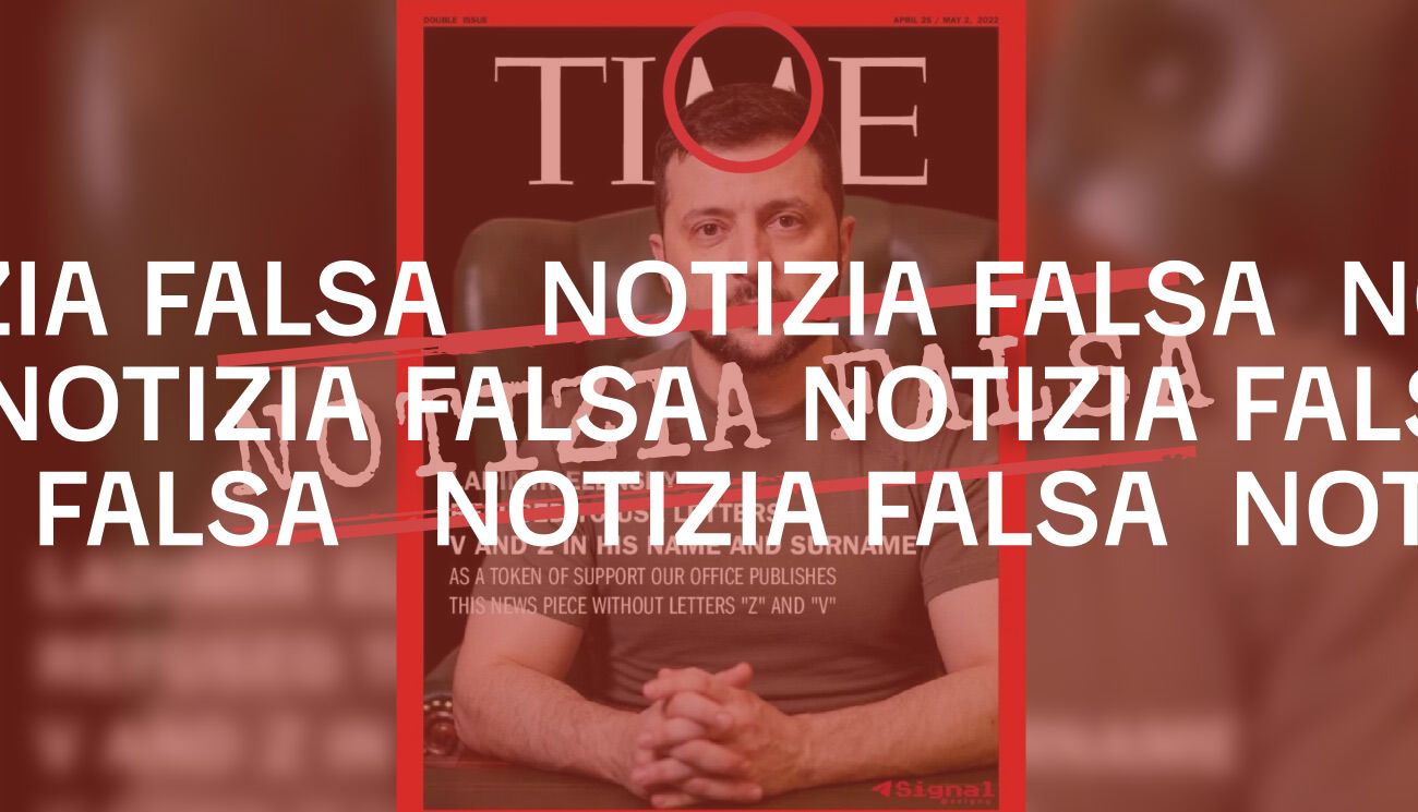 La rivista Time non ha dedicato una copertina a Zelensky che «rifiuta di usare le lettere V e Z» nel suo nome e cognome