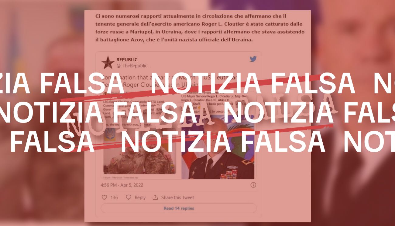 No, «il tenente generale dell’esercito americano Roger L. Cloutier» non è stato catturato dai russi