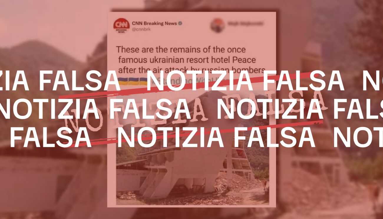 No, la Cnn non ha confuso un resort in Serbia con un hotel bombardato in Ucraina