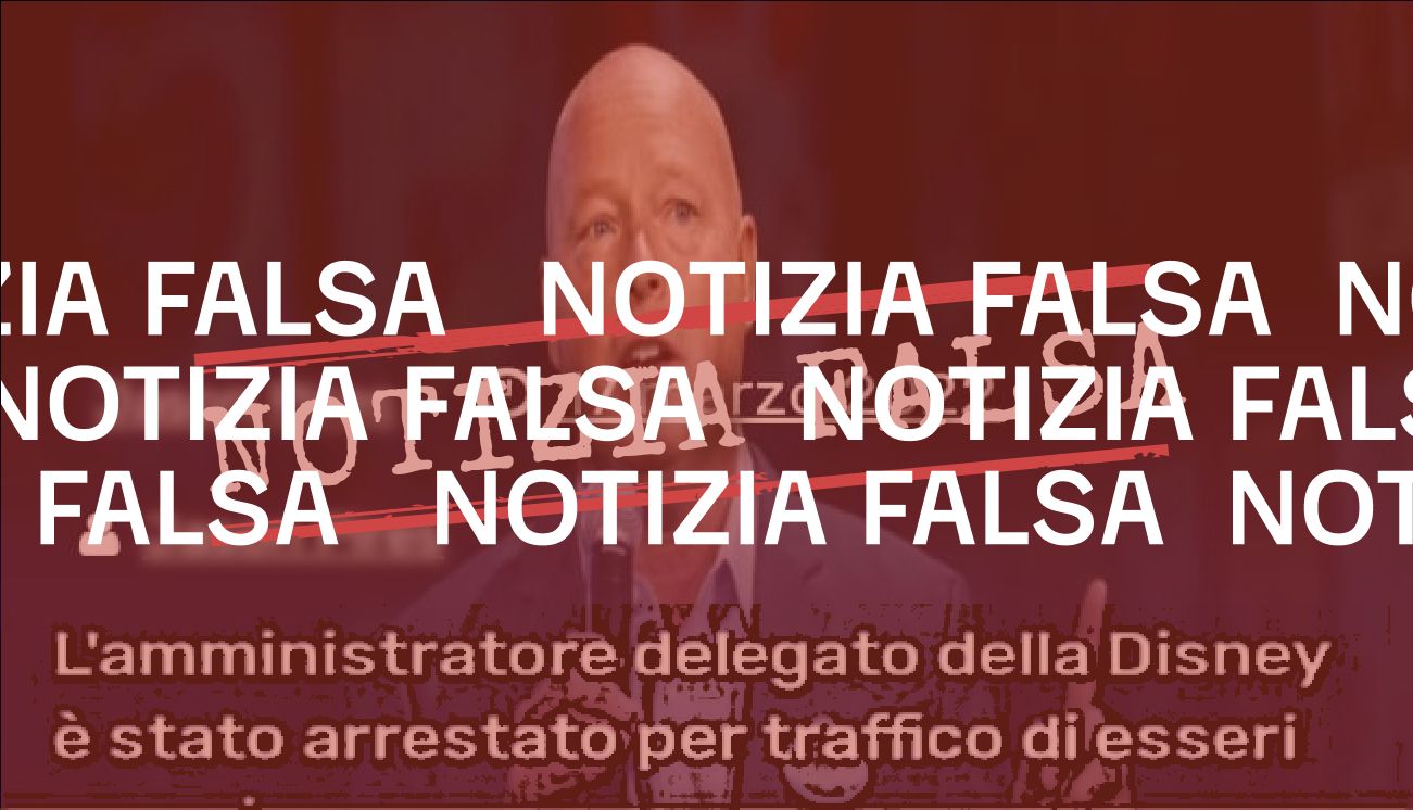 No, il Ceo di Walt Disney non è stato arrestato «per traffico di esseri umani»