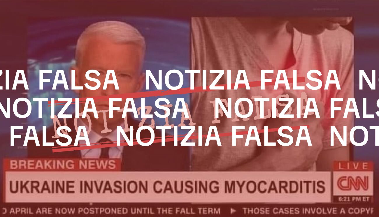 No, la Cnn non ha detto che l’invasione in Ucraina sta causando miocarditi