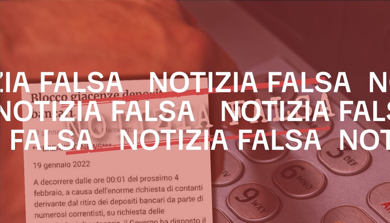 No, il governo italiano non «ha disposto il blocco delle giacenze» depositate nei conti bancari