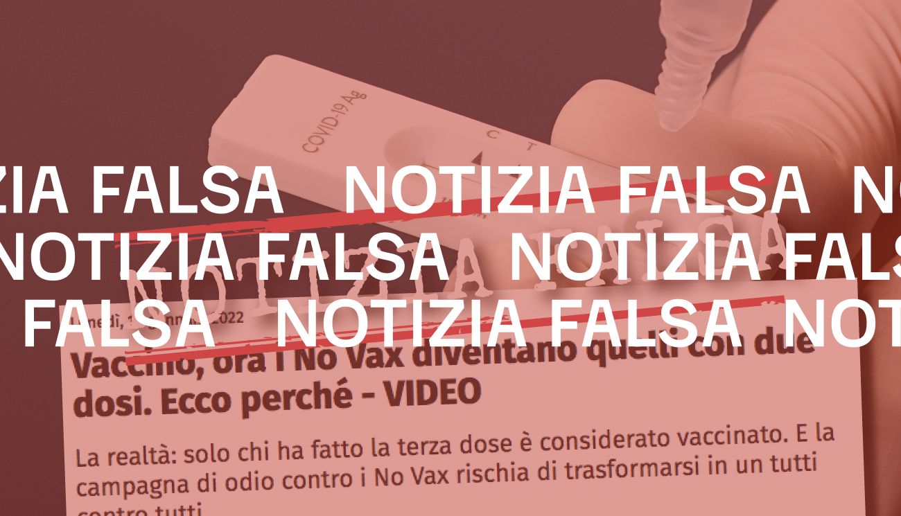 Non è vero che «ora i No Vax diventano quelli con due dosi»