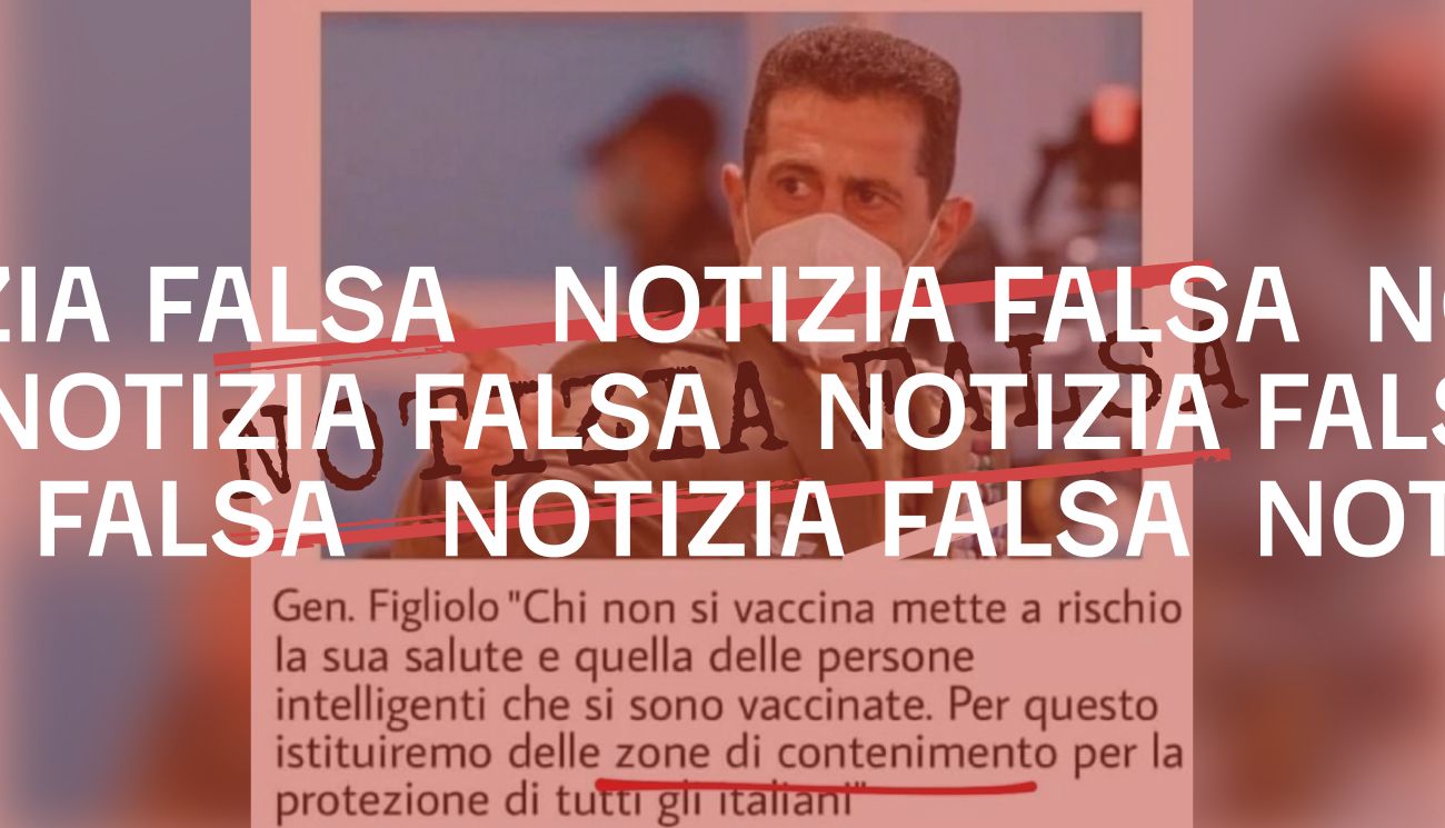 Il Commissario Figliuolo non ha detto al Resto del Carlino di istituire «zone di contenimento per i non vaccinati»