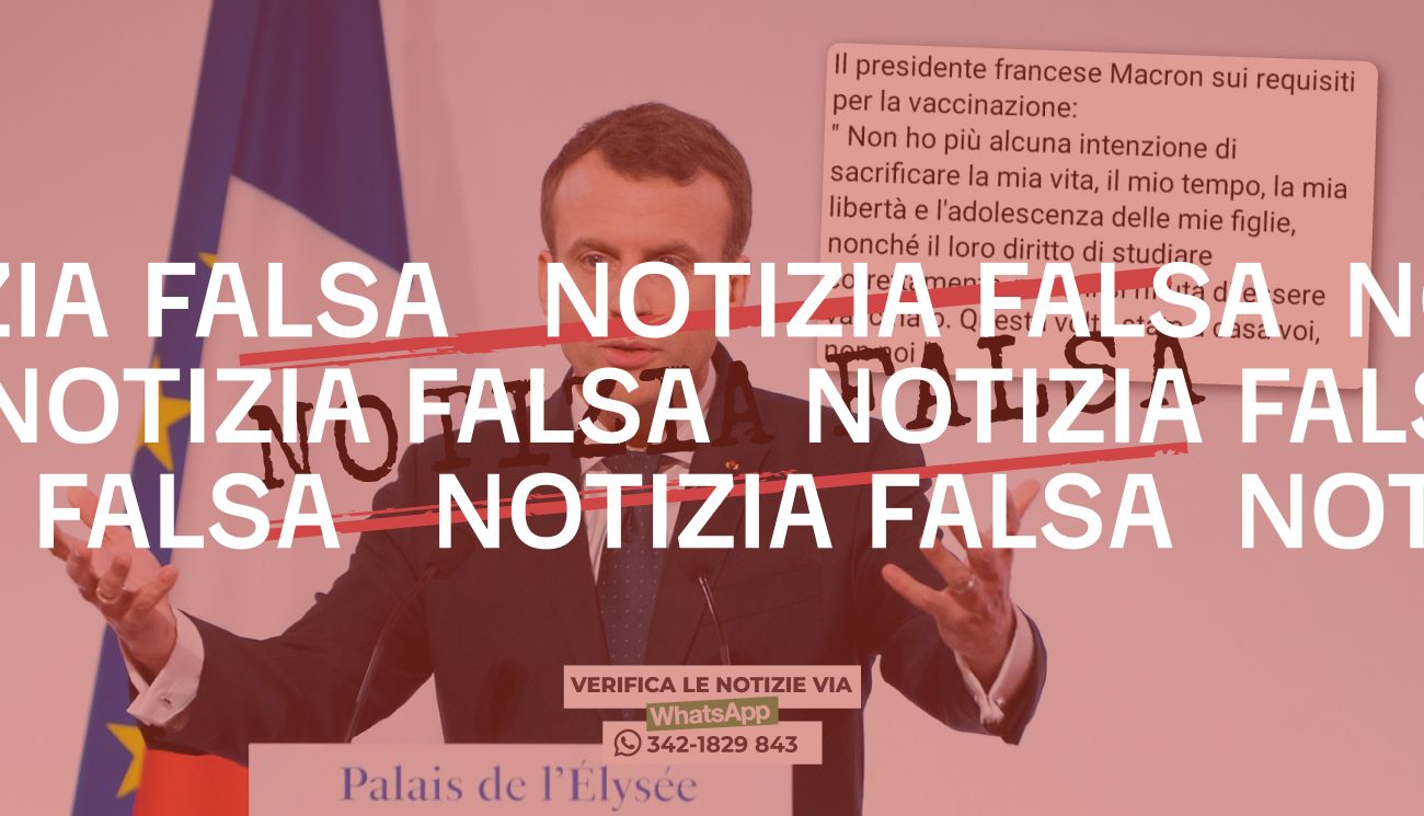 Macron non ha detto di non aver più «intenzione di sacrificare» la vita «per chi si rifiuta di essere vaccinato»