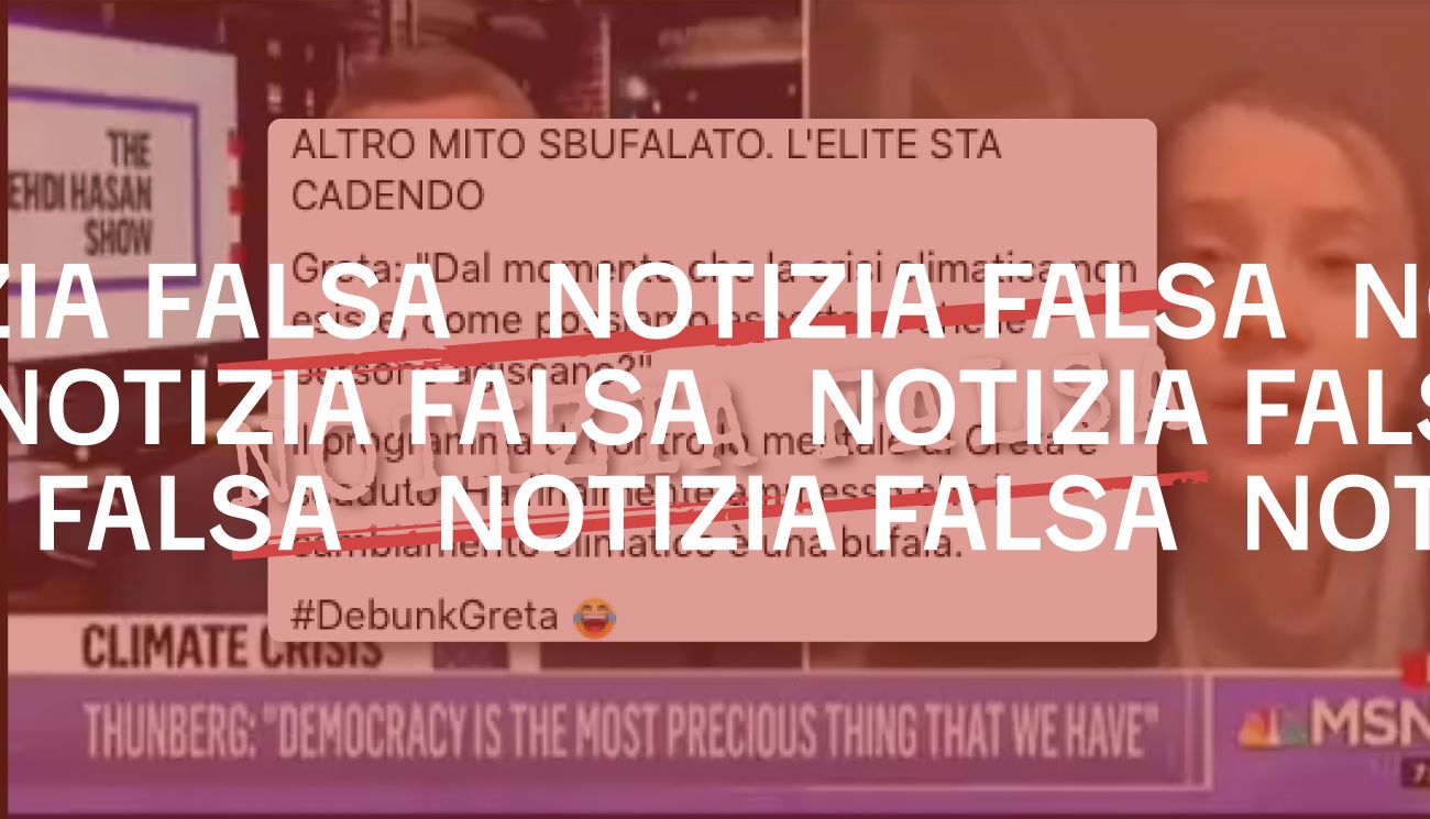 Greta Thunberg non «ha ammesso che il cambiamento climatico è una bufala»