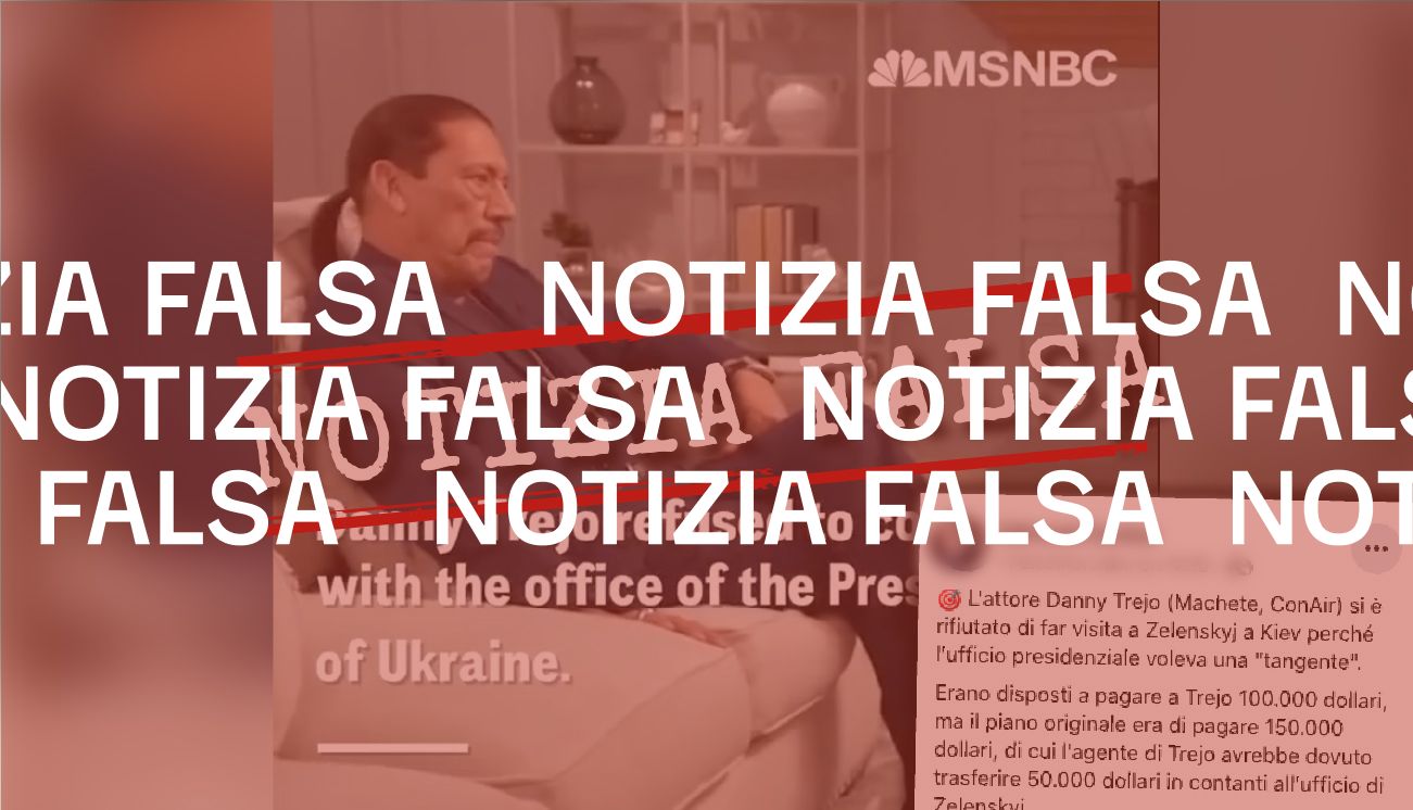 Msnbc non ha dato la notizia (falsa) di Danny Trejo che rifiuta una visita in Ucraina