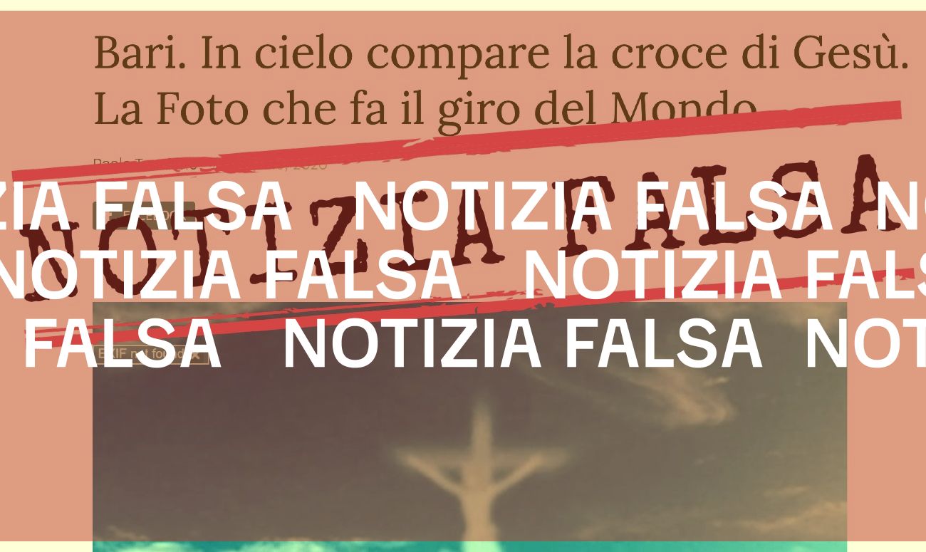 La falsa notizia della «croce di Gesù» comparsa nel cielo sopra a Bari