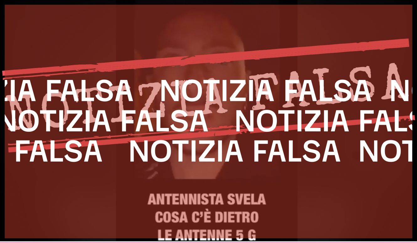 Il video «Antennista svela cosa c’è dietro le antenne 5G» è un falso