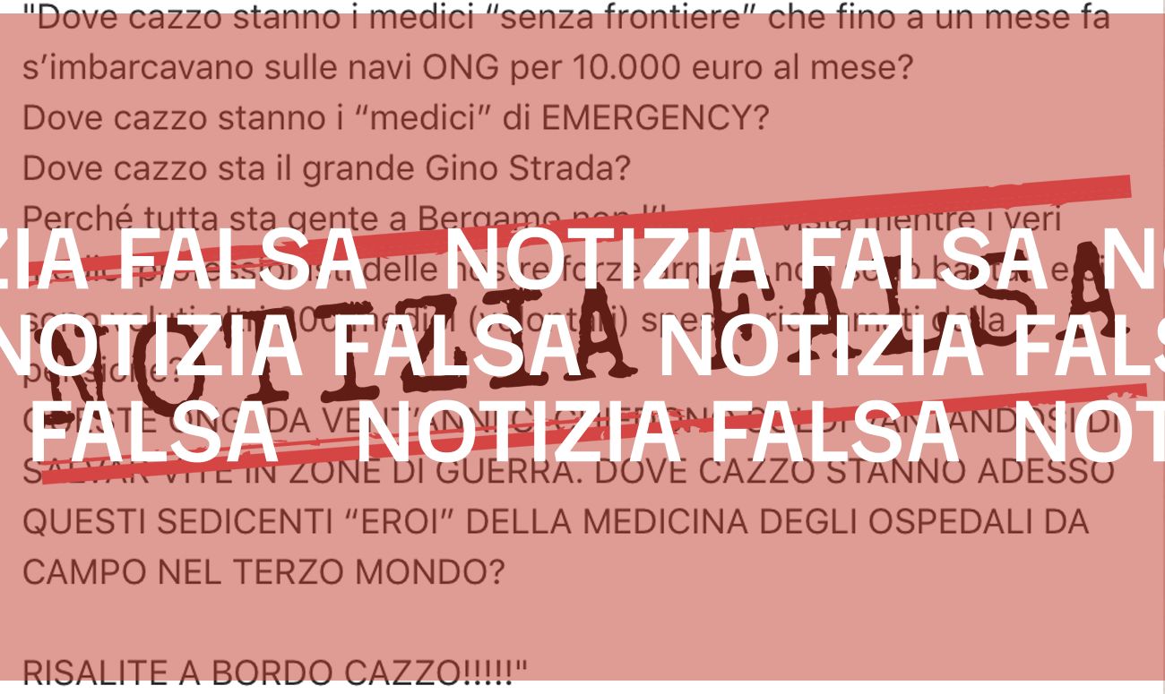 Emergency è sui luoghi del Covid-19, al contrario di quanto sostiene il testo che circola su WhatsApp