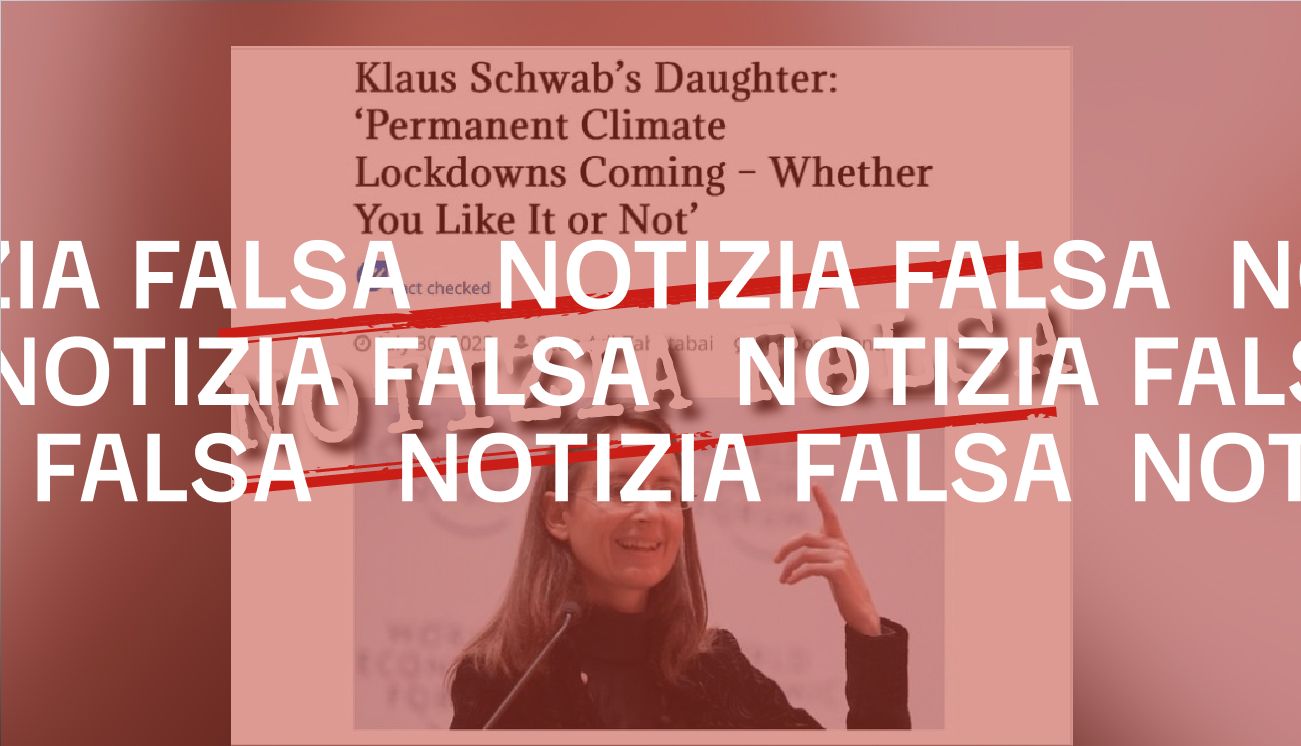 No, la figlia del presidente del WEF non ha detto che stanno arrivando «lockdown climatici»