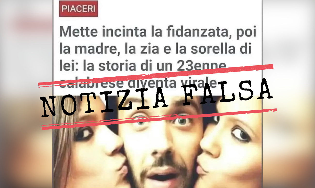 La storia del 23enne calabrese che ha messo incinta la famiglia della  fidanzata è completamente inventata - Facta