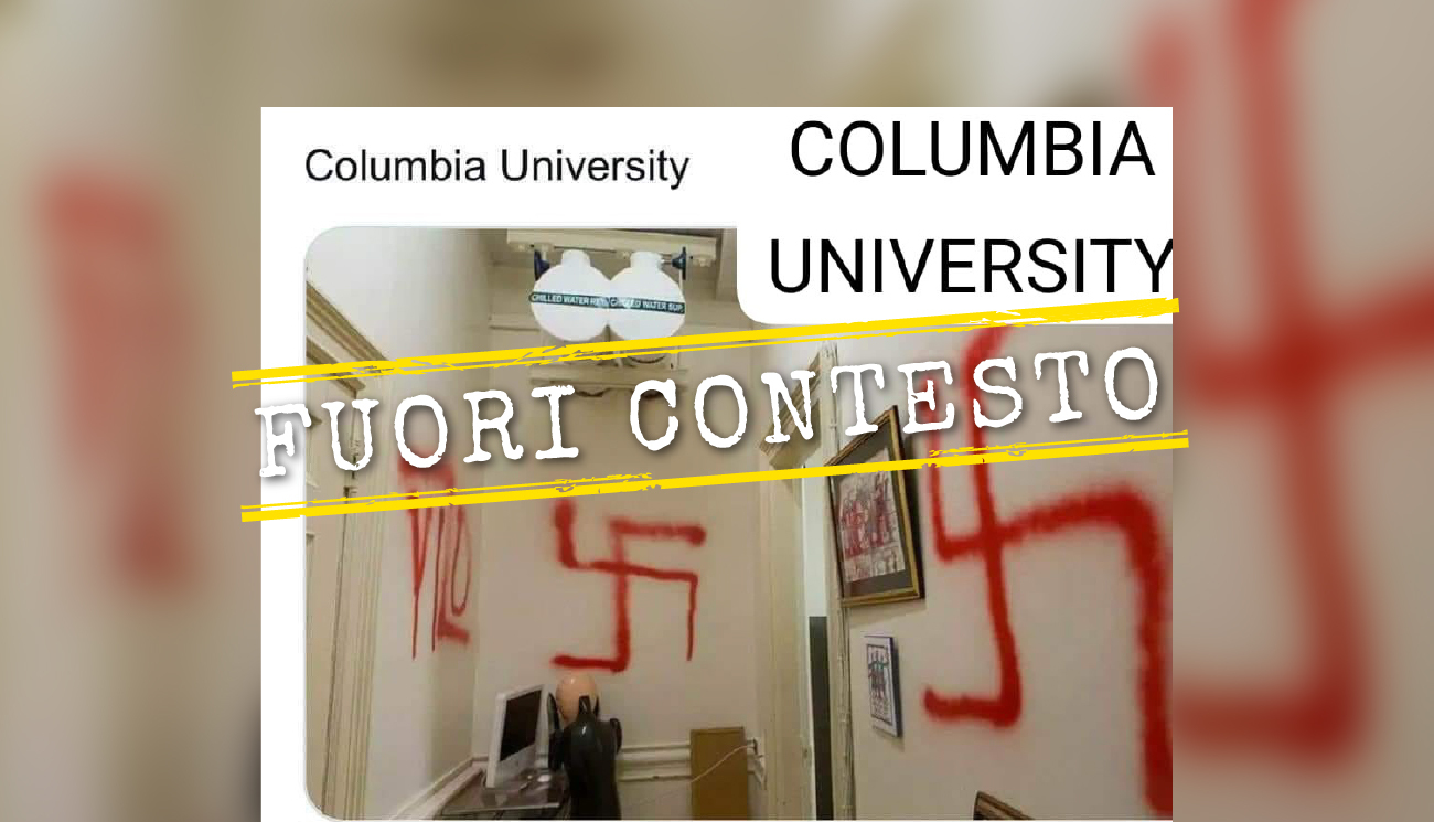 Questa foto di una svastica non c’entra con le proteste filo palestinesi alla Columbia University