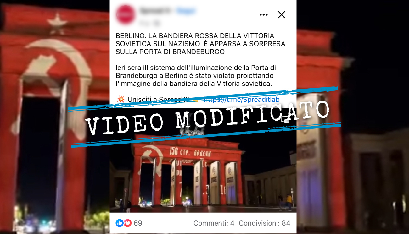 Il video con la bandiera sovietica proiettata sulla Porta di Brandeburgo è falso