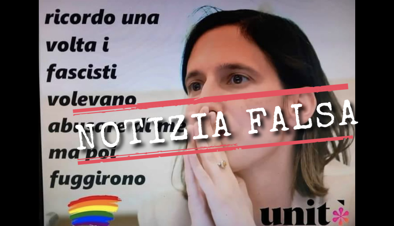 Elly Schlein non ha mai detto che «i fascisti volevano abusare di me»